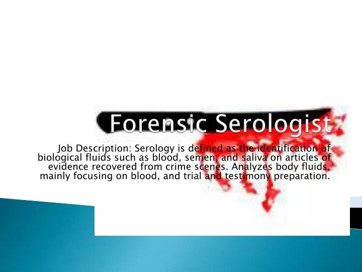 forensic serologist