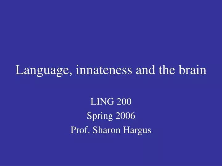 language innateness and the brain