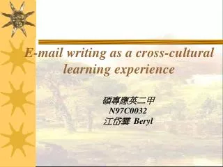 E-mail writing as a cross-cultural learning experience