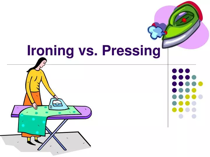 ironing vs pressing