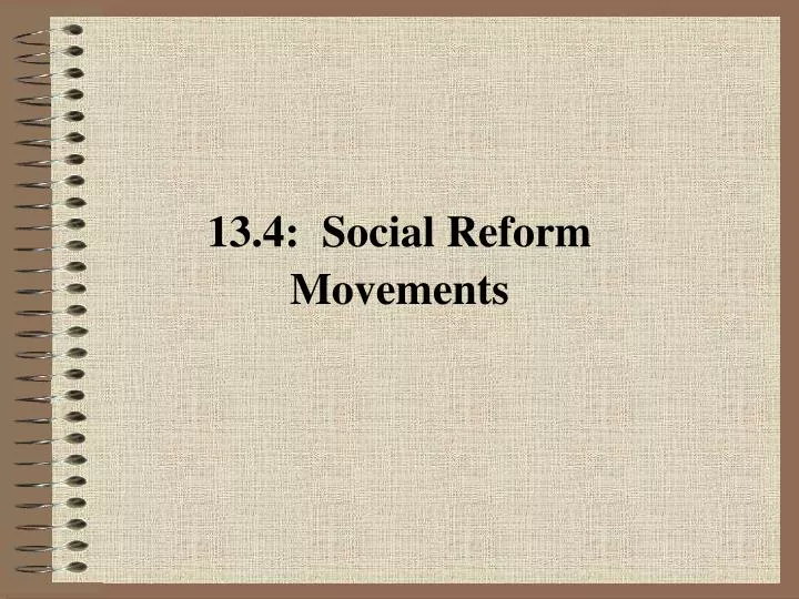 13 4 social reform movements