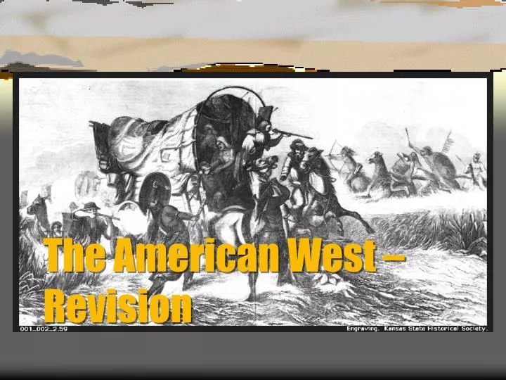 the american west revision
