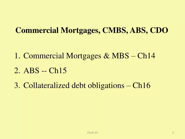 commercial mortgages cmbs abs cdo
