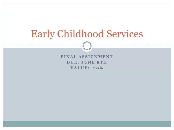 early childhood services