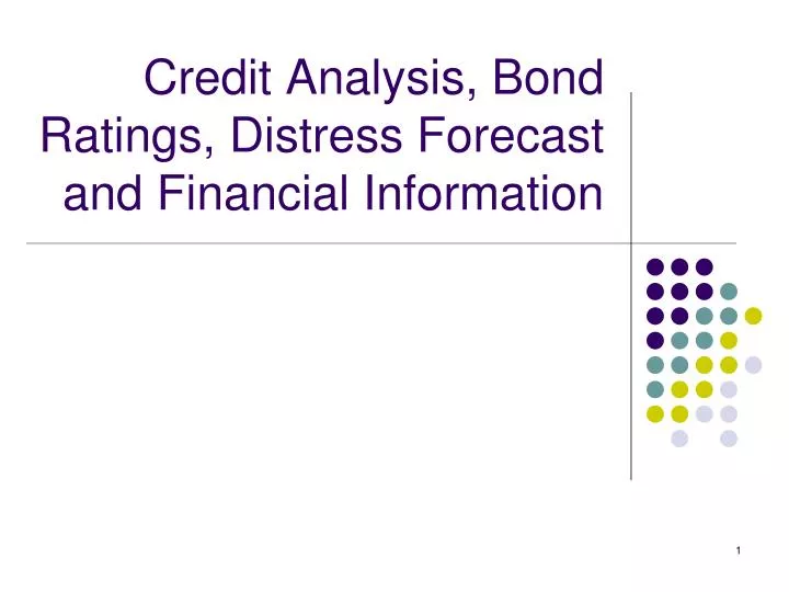 credit analysis bond ratings distress forecast and financial information