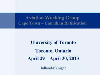Aviation Working Group Cape Town – Canadian Ratification
