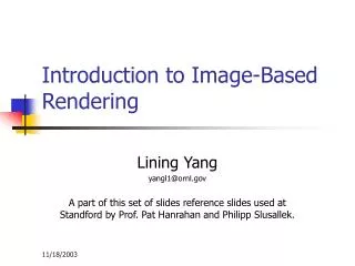 Introduction to Image-Based Rendering