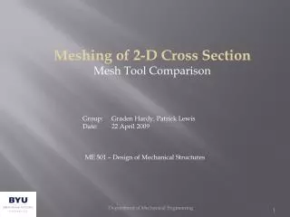 Meshing of 2-D Cross Section Mesh Tool Comparison