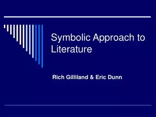 Symbolic Approach to Literature