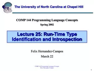 Lecture 25: Run-Time Type Identification and Introspection