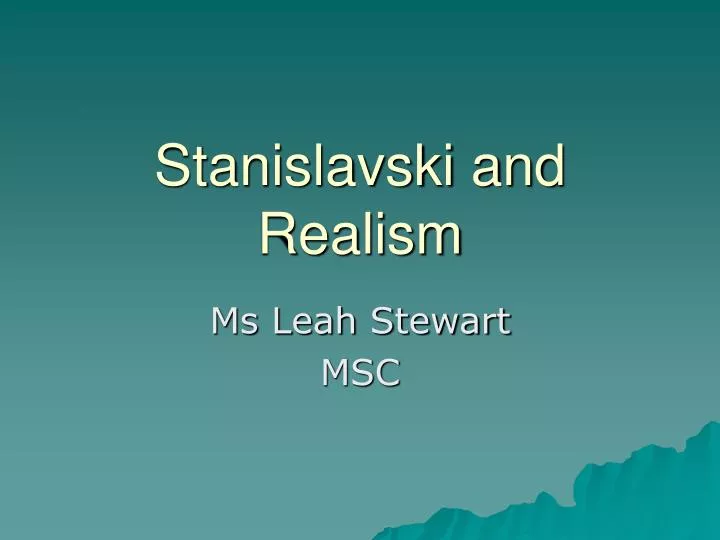 stanislavski and realism