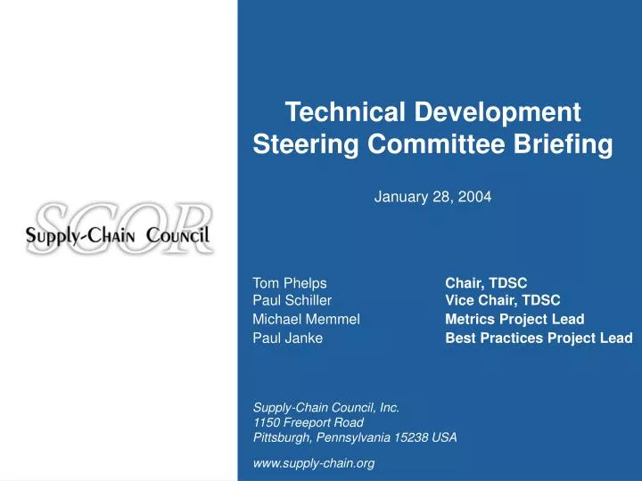 technical development steering committee briefing january 28 2004