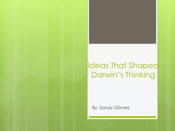 ideas that shaped darwin s thinking