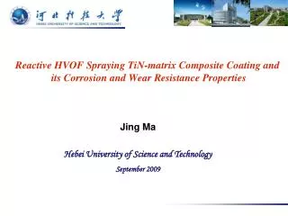 Reactive HVOF Spraying TiN-matrix Composite Coating and its Corrosion and Wear Resistance Properties