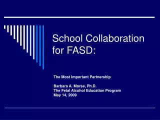 School Collaboration for FASD: