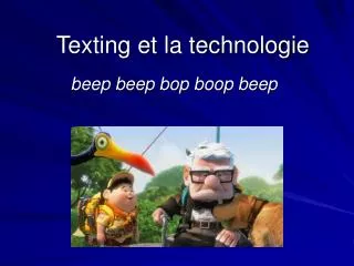 Texting et la technologie