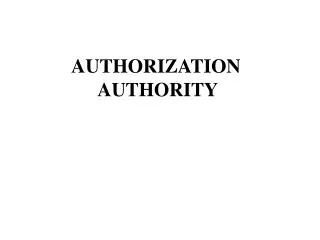 AUTHORIZATION AUTHORITY