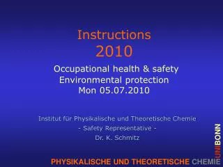 Instructions 2010 Occupational health &amp; safety Environmental protection Mon 05.07.2010