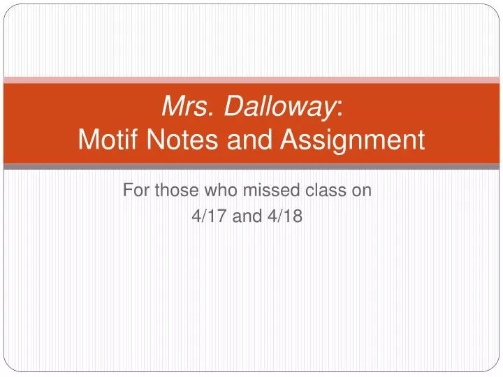 mrs dalloway motif notes and assignment