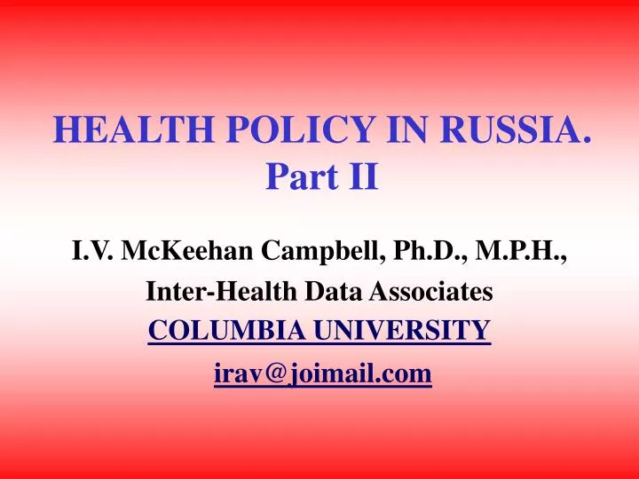 health policy in russia part ii