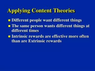 Applying Content Theories