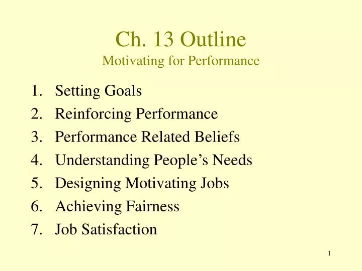 ch 13 outline motivating for performance