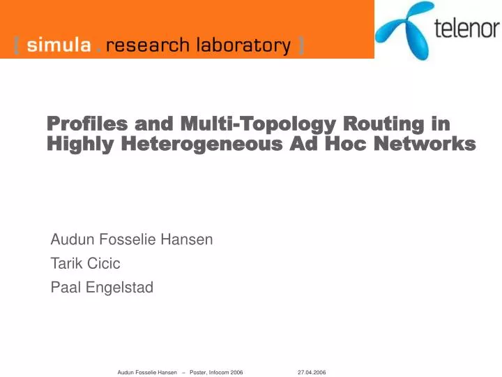 profiles and multi topology routing in highly heterogeneous ad hoc networks