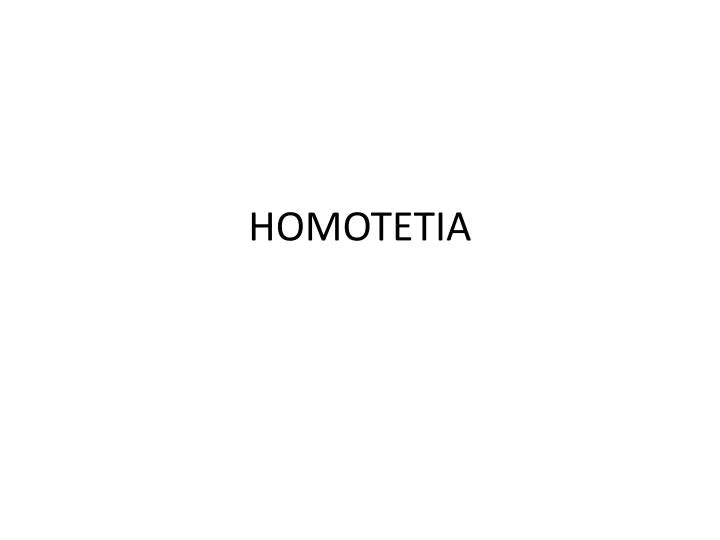 homotetia