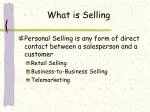 What is Selling - slide 1