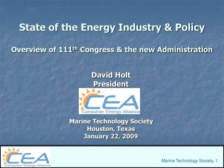 state of the energy industry policy overview of 111 th congress the new administration