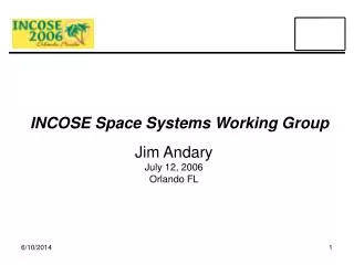 INCOSE Space Systems Working Group