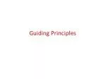 Guiding Principles - slide 1