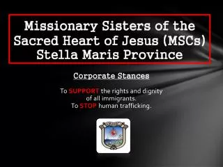 Missionary Sisters of the Sacred Heart of Jesus (MSCs) Stella Maris Province