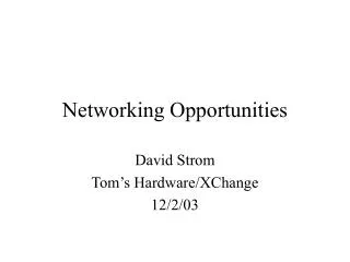 Networking Opportunities
