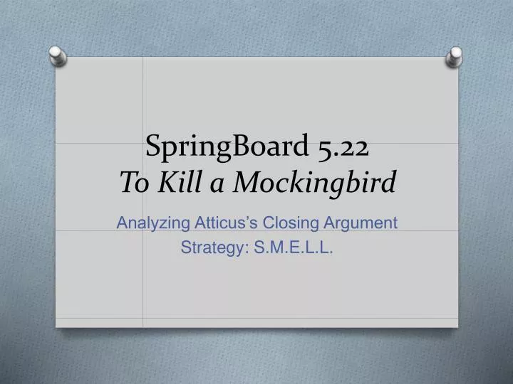 springboard 5 22 to kill a mockingbird