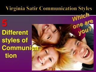 Virginia Satir Communication Styles