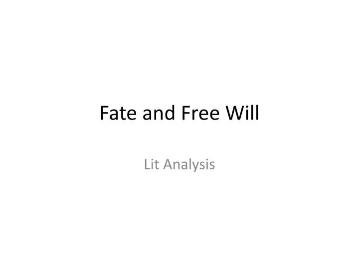 fate and free will