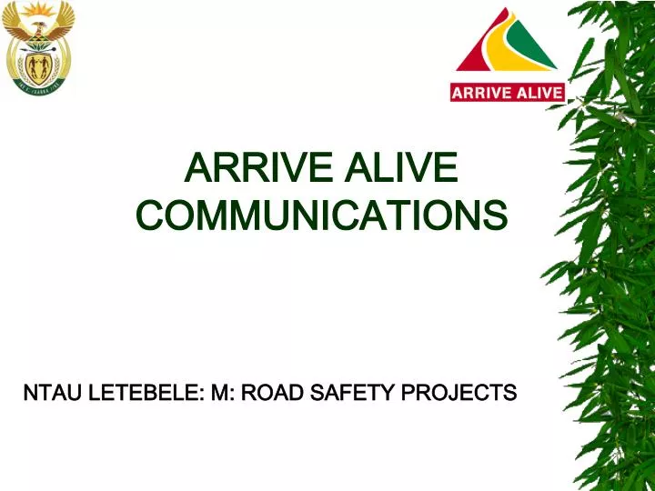 arrive alive communications