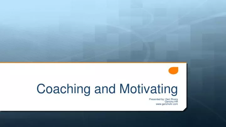 coaching and motivating