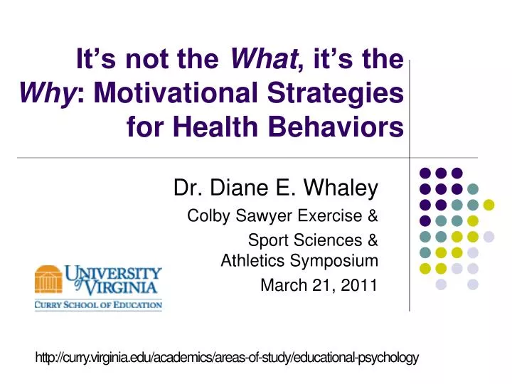 it s not the what it s the why motivational strategies for health behaviors