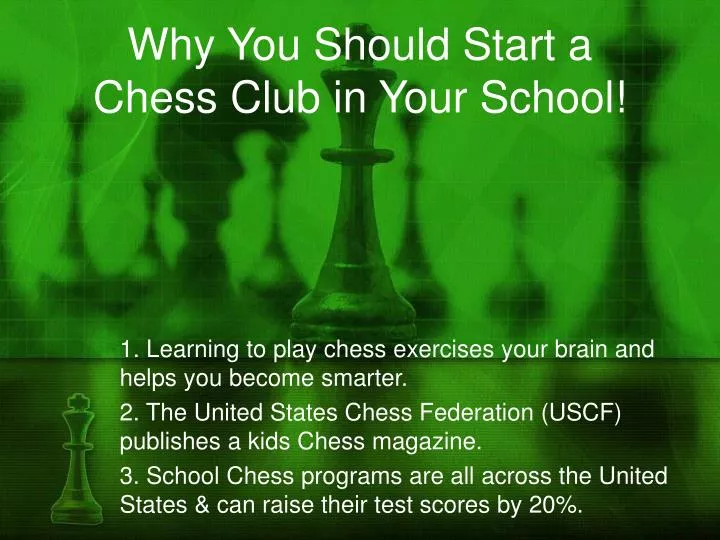 why you should start a chess club in your school