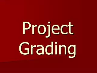 Project Grading