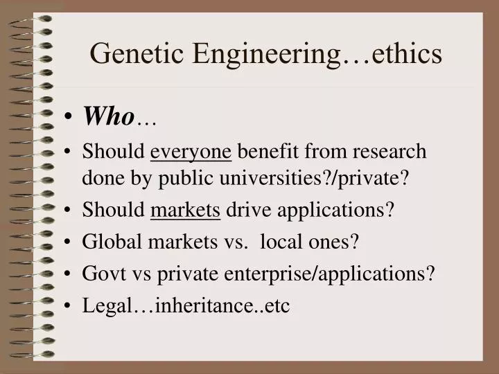 genetic engineering ethics