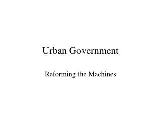 Urban Government