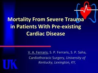 Mortality From Severe Trauma in Patients With Pre-existing Cardiac Disease