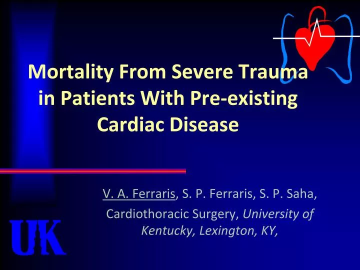 mortality from severe trauma in patients with pre existing cardiac disease