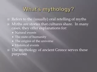 What’s mythology?