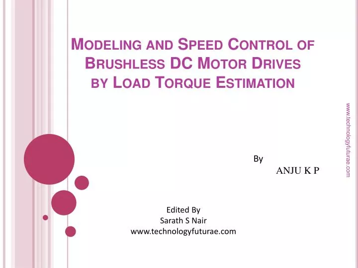 modeling and speed control of brushless dc motor drives by load torque estimation