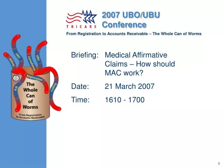 briefing medical affirmative claims how should mac work date 21 march 2007 time 1610 1700