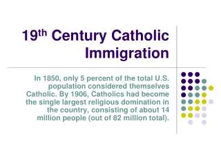19 th Century Catholic Immigration